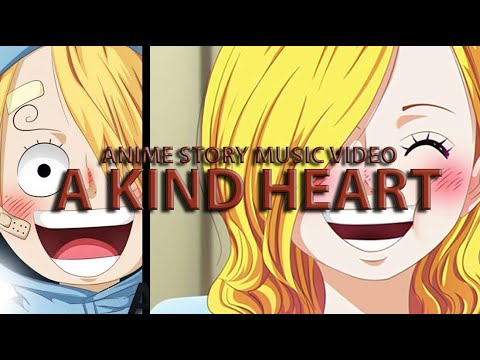 Vinsmoke Sanji Tribute - A KIND HEART [One Piece AMV/ASMV]