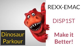 REXX DISP1ST Improving the Code