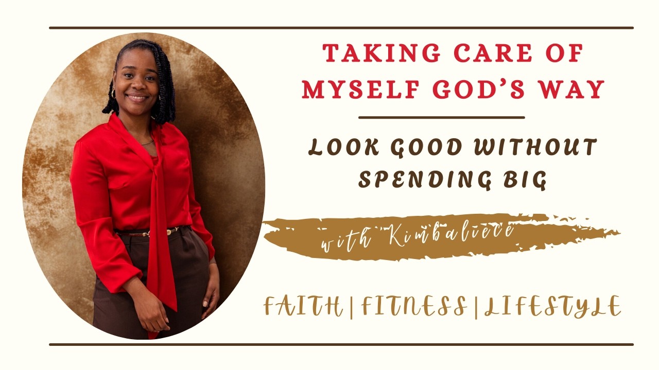 Self-Care on a Budget | Stewarding What God Gave Me