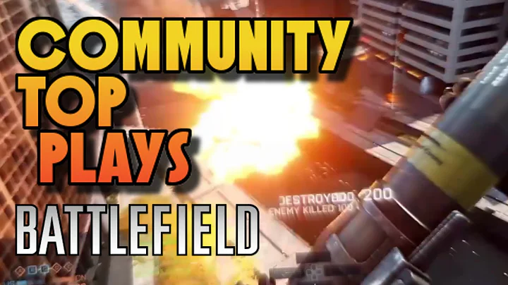 Console Top Plays #8  - Battlefield - Matthew Selby