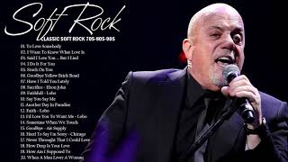Lobo, Chicago, Phil Collins, Bee Gees, Rod Stewart, Air Supply - Best Soft Rock Songs Ever