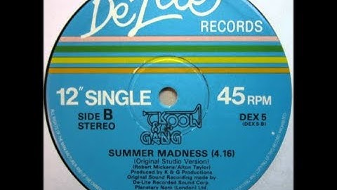 Kool & The Gang...Summer Madness...Extended Mix...