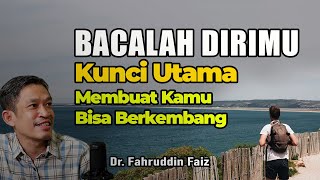 Kunci Yang Harus Kamu Miliki Untuk Bisa Berkembang | Ngaji Filsafat | Dr. Fahruddin Faiz