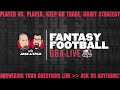 Fantasy Football Advice 2020 - Fantasy Football Draft Strategy - LIVE Q&A - Ask Us Anything!