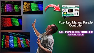 Pixel Led Manual Parallel Controller | Parallel Controller New Design | Pixel | Atul Light House 