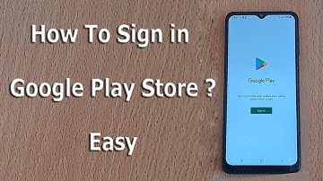 How To Sign in into Google Play Store  Play Store Sign in  Play Store