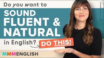 Discourse Markers: Sound Fluent & Natural in English Conversations