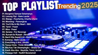 [Tanpa Iklan] Top Hits Spotify Indonesia 2025 — Nina - Feast | Playlist Nonstop 