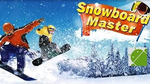 Snowboard Master 3D - Android Gameplay HD