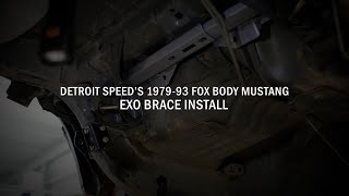 How To Install Detroit Speed's 1979-93 Foxbody Mustang EXO Brace