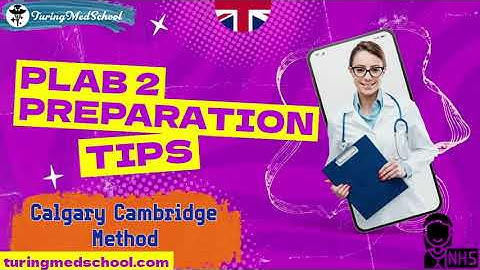 Calgary Cambridge Method :: PLAB 2 General Tips #plab2 #osceprep #ukmla
