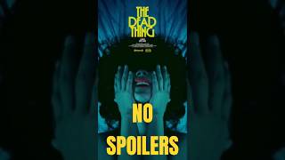 The Dead Thing #smif #filmreview #itdidntsuck #newmovies #stitch #art #smifandlaly #filmreview