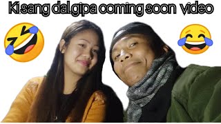 Kisang Dalgipa New Viral Coming Soon Video