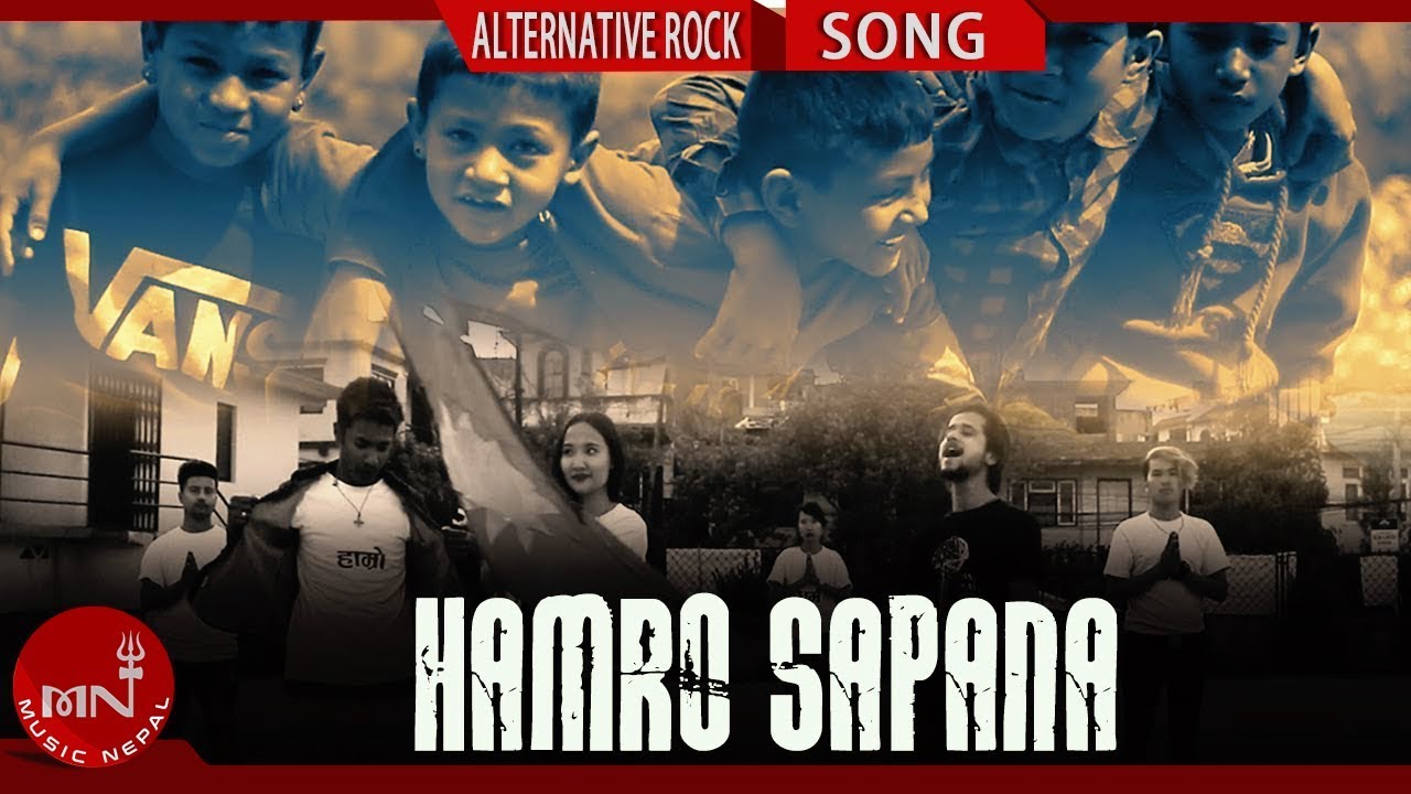 new hip hop song 2018 download Hamro Sapana - Asim Pyakurel & O -ve | New Nepali Alternative Rock Song 2018