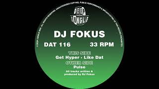 [DAT116] Fokus - Like Dat