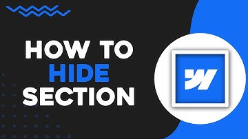 How To Hide a Section In Webflow Tutorial (Easiest Way)