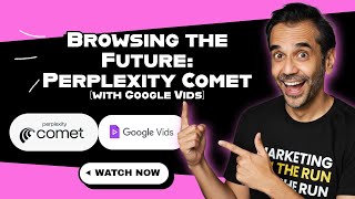Browsing the Future: Perplexity Agents + Comet Browser + Google Vids (5 Killer Use Cases)