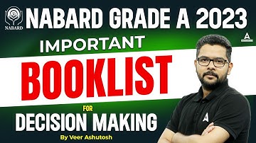 NABARD Grade A 2023 | NABARD Grade A Important Booklist for Decision Making | By Veer Ashutosh