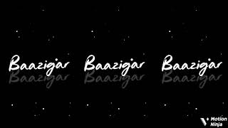 Divine Baazigar X Srk Status Atude Status