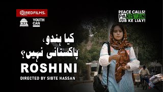 Kya Hindu Pakistani Nahien hain ?? | Roshini | Hindu Community | Pakistan for all | Redfilms | Peace