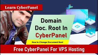 How to change Root directory | Document Root of Domain in CyberPanel