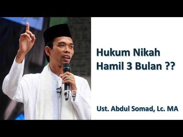 Hukum Nikah Hamil 3 Bulan - Ust  Abdul Somad, Lc  MA class=