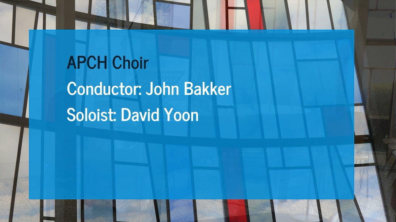 APCH choir conducted by John Bakker - YouTube