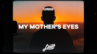 Video thumbnail of "Alec Benjamin - My Mothers Eyes (Lyrics)"