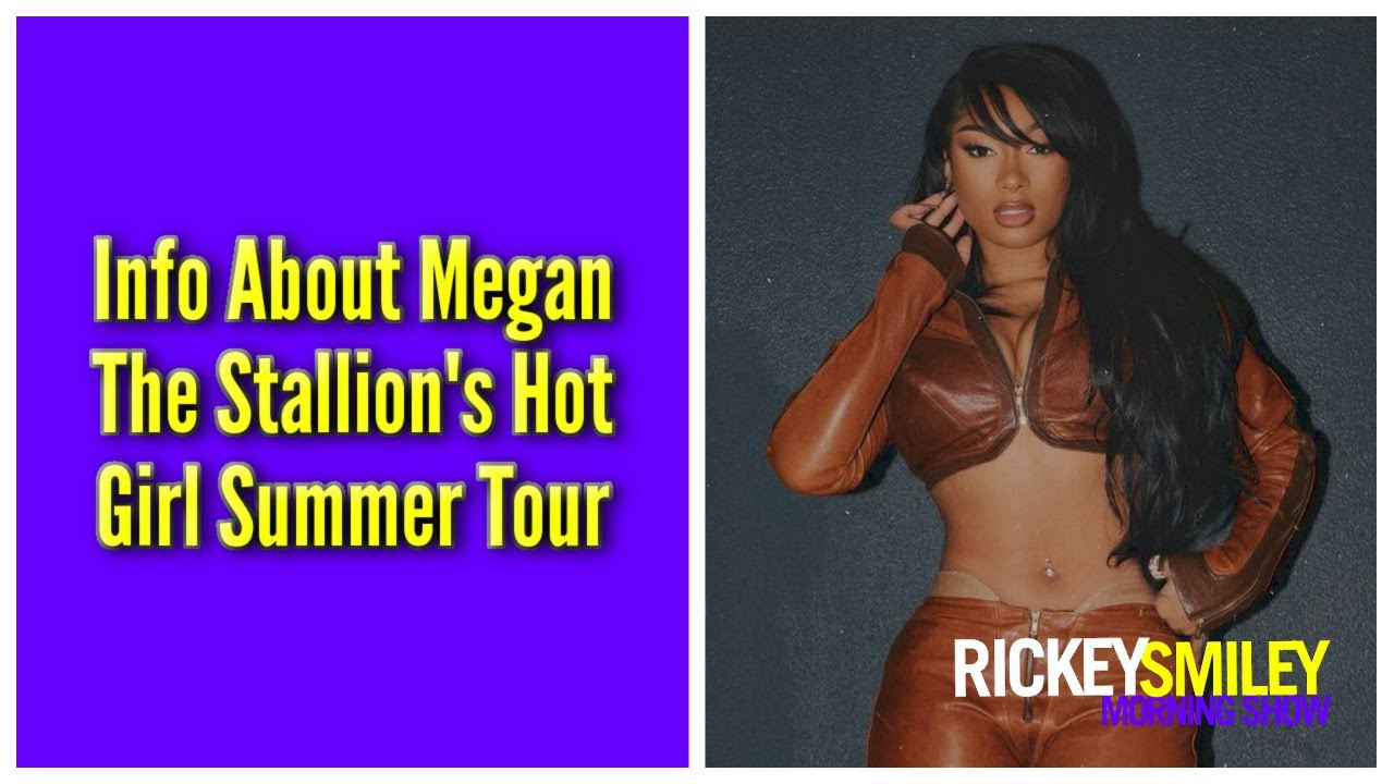 Info About Megan The Stallion’s Hot Girl Summer Tour