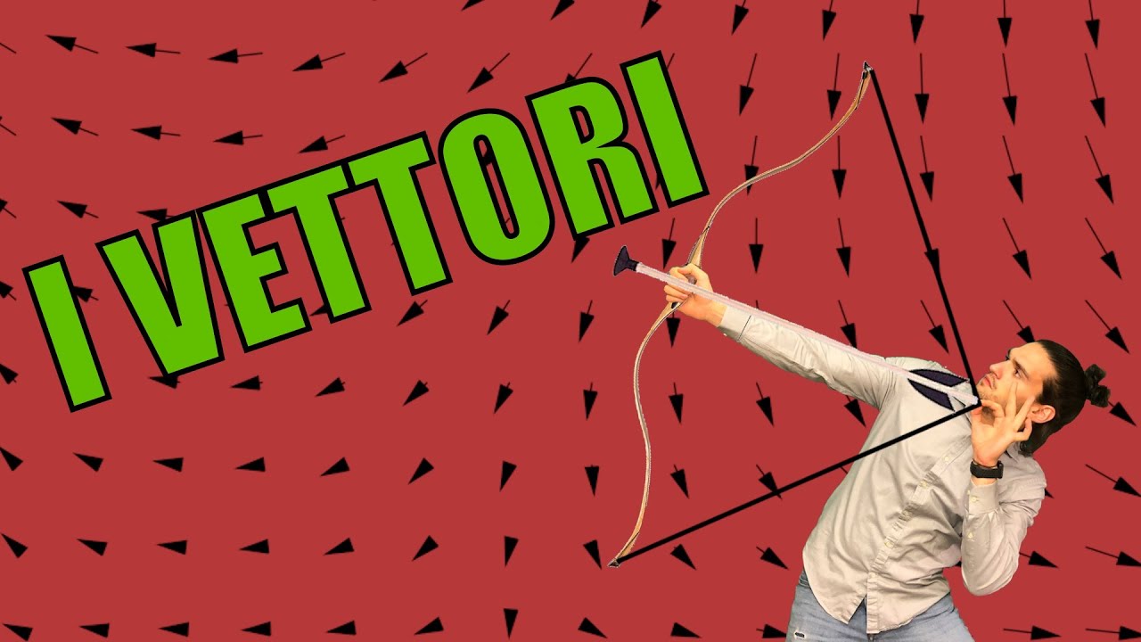 Lezione 2 - Vettori