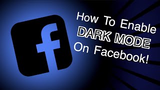 How To Enable Dark Mode On Facebook! screenshot 5