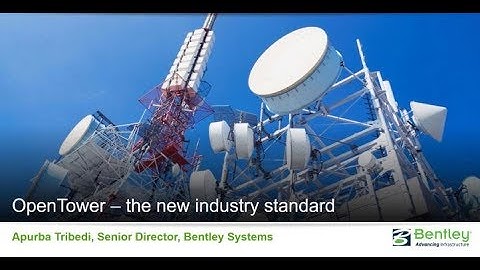 OpenTower - The New Industry Standard