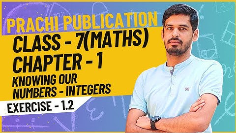 Class 7 maths Prachi book Ex 1.2 chapter - 1(Knowing our Numbers - Integers) #maths #prachibooks