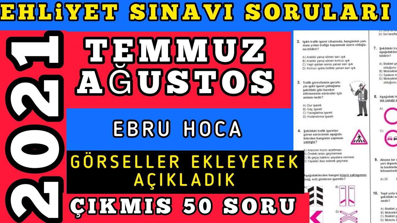 2021 temmuz aĞustos ehlİyet sinavi sorulari 2021 ÇikmiŞ ehlİyet sinav