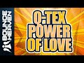 Q-tex - Power of Love (Outforce remix) - BounceCD.com