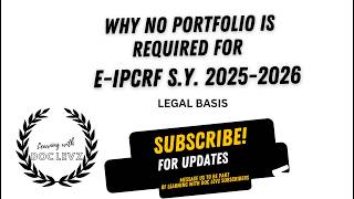 Legal Basis Why Portfolio is Not Required for IPCRF of Teachers SY 2025 2026
