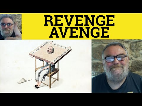 Revenge Avenge Meaning Avenge Definition Revenge Examples Revenge vs Avenge