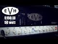 EVH 5150III 50 watt 6L6