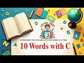 10 English Words That Start with C | Examples + Quiz | A2Z Vocabulary