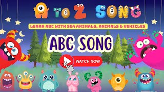 Learn ABC with Sea Animals, Animals u0026 Vehicles | Fun Nursery Rhymes for Preschoolers #abcd #abcdsong