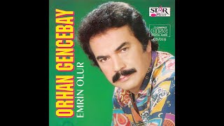 Orhan Gencebay - Emrin Olur (Remastered 2023)