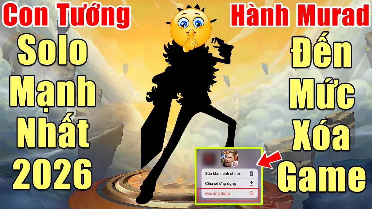 [Gcaothu] Con tướng solo mạnh nhất 2026 ít người chơi - Hành Murad ra bã lên là chết phải xóa game