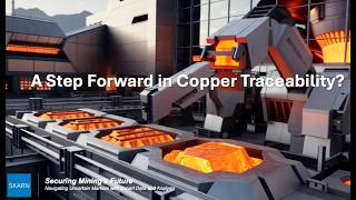 A Step Forward In Copper Traceability?