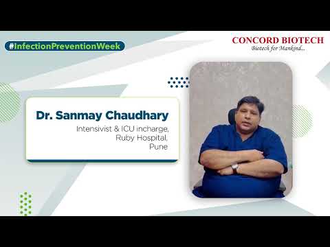 Infection Prevention Week - Dr. Sanmay Chaudhary shares his expertise on infection prevention - video from Concord Biotech