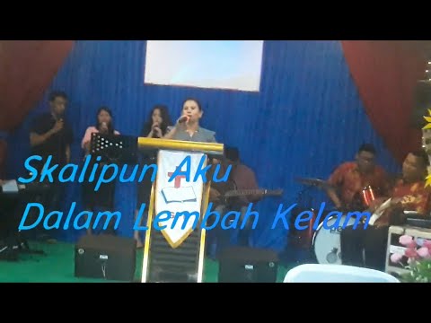 Sekalipun Aku Dalam Lembah Kelam - Lagu Rohani Kristen Populer Sekalipun Aku Dalam Lembah Kelam - Lagu Rohani Kristen Populer