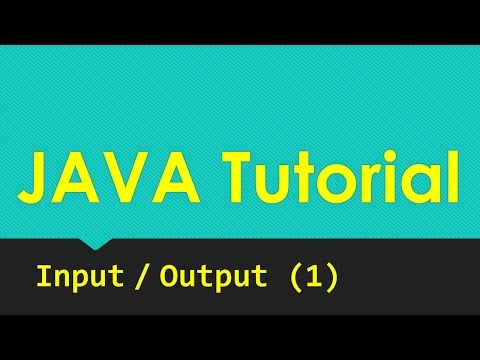 JAVA Tutorial :: Input / Output