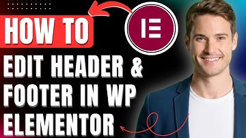 How To Add & Edit Header In Elementor for Free, Add Header & Footer Easily 2025