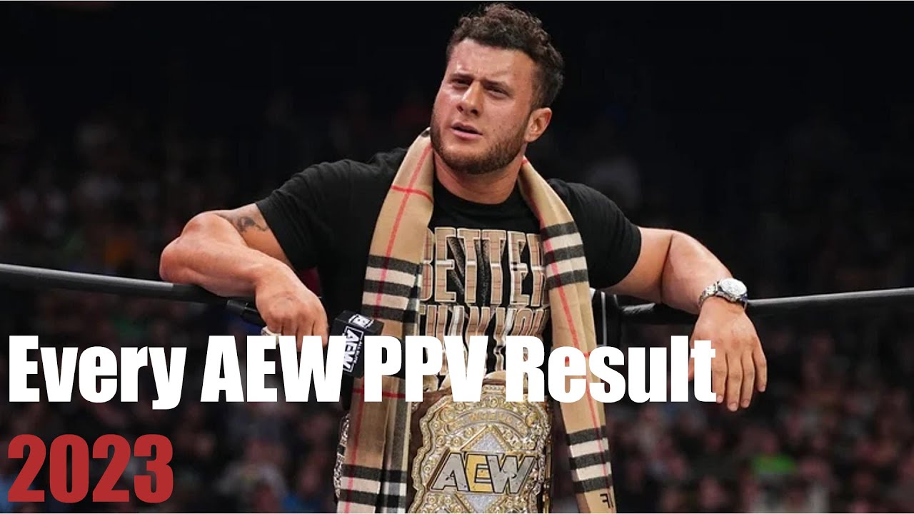 Every AEW 2023 PPV Result
