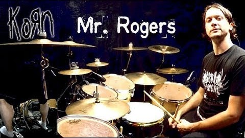 KORN - Mr. Rogers - Drums Only