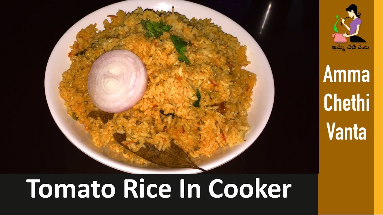 Tomato Rice Recipe In Pressure Cooker Tomato Rice In Telugu Tomato